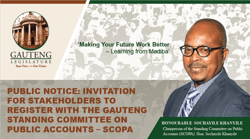 Invitation for Stakeholders to Register with the Gauteng Standing Committee on Public Accounts