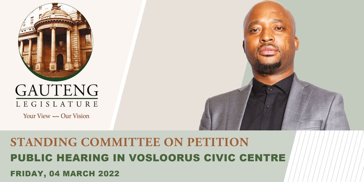 PETITIONS HEARING IN VOSLOORUS ON FRIDAY 4 MARCH