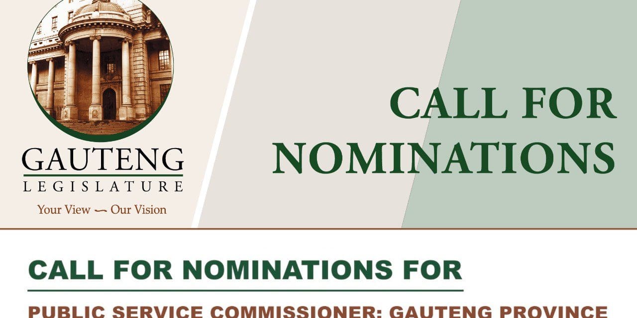 Call for Nominations: Public Service Commissioner, Gauteng Province