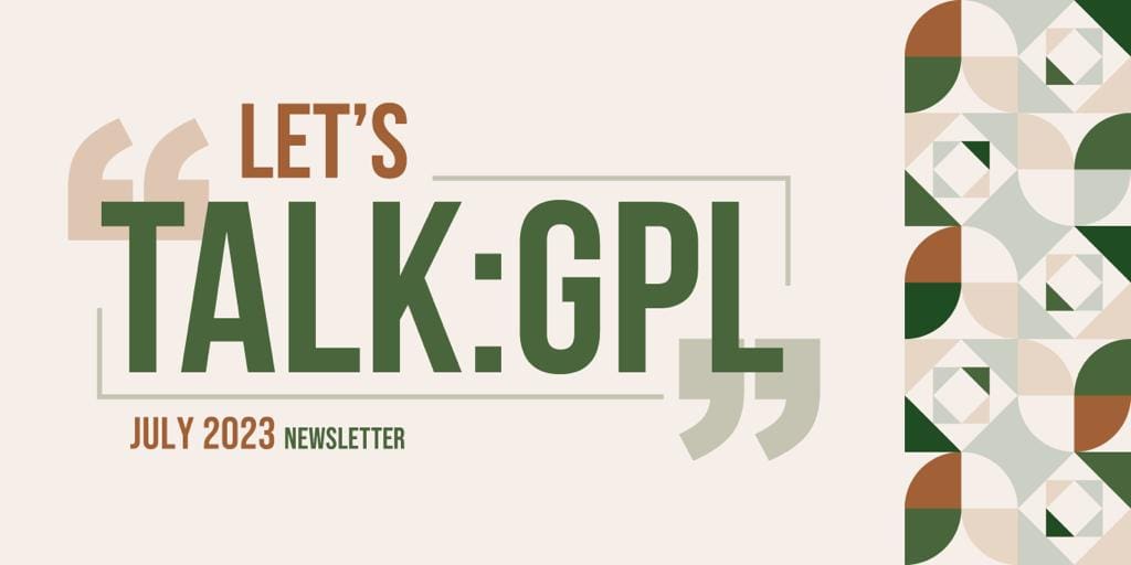 GPL Let's Talk July