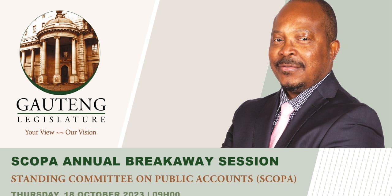 SCOPA Assesses Gauteng Departments’ Audit Outcomes for the 2022/2023 Financial Year