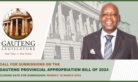 CALL FOR SUBMISSIONS ON THE GAUTENG PROVINCIAL APPROPRIATION BILL OF 2024